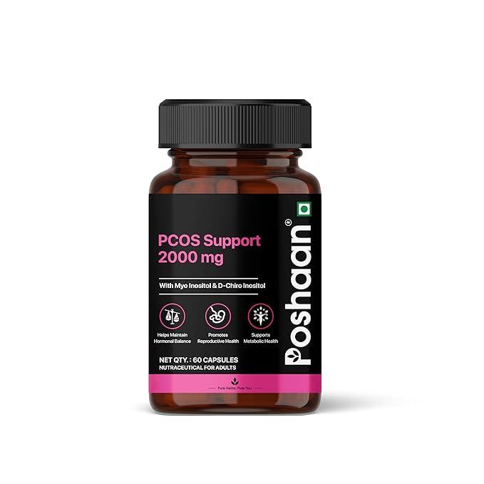 Poshaan PCOS Support 2000mg | Women's Hormonal Health | 60 Veg Capsules